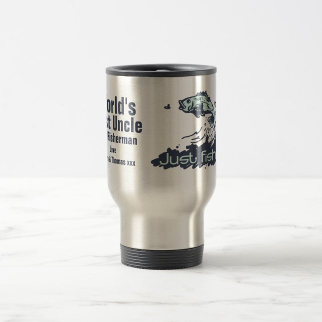 Taza De Viaje Apenas pesca del mejor pescador del tío del mundo (Centro)
