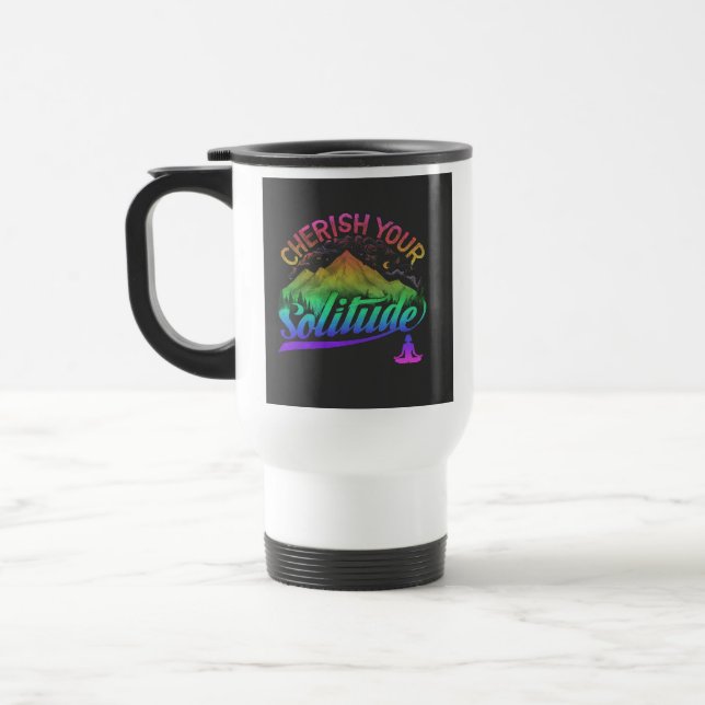 Taza De Viaje "Apreciar tu soledad" Café de viaje Mug (Izquierda)