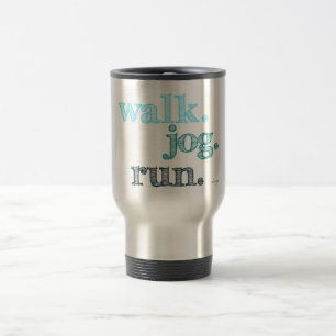 Taza De Viaje AQUA WALK JOG RUN (fuente SHADED)