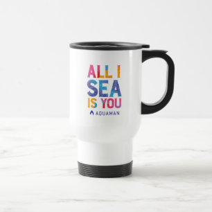 Taza De Viaje Aquaman el "todo mar de I es usted" Paisley