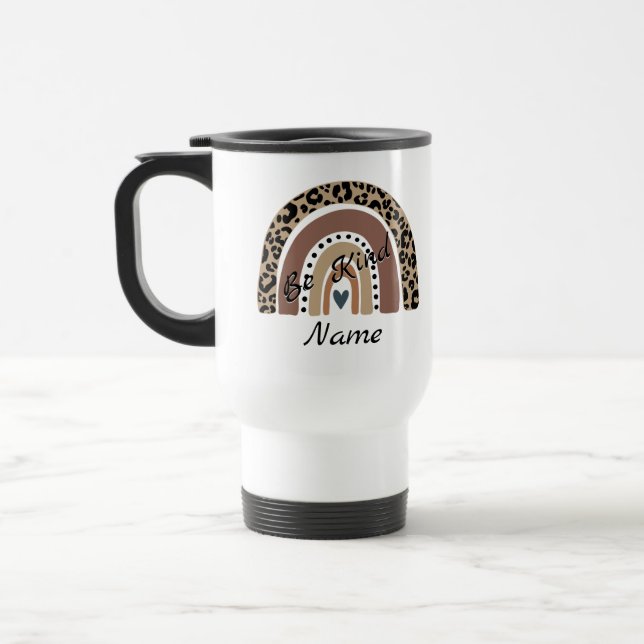 Taza De Viaje Arcoiris leopardo - Sea amable - Cambiar texto - A (Izquierda)