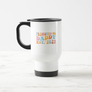Taza De Viaje Ascendido a Papá Est 2027 Anuncio de Nuevo Papá