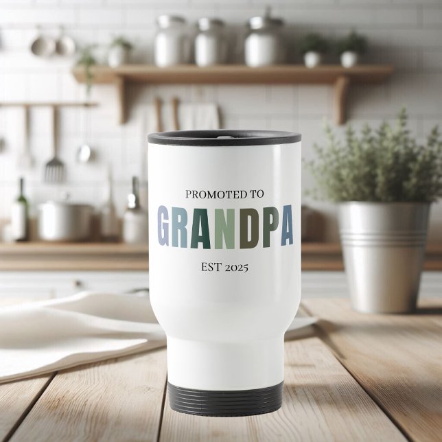 Taza De Viaje Ascendido al abuelo EST 2025 | Nuevo abuelo (Subido por el creador)