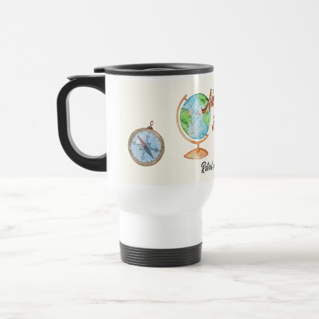 Taza De Viaje Aventura de viaje para jubilaciones espera el glob (Izquierda)