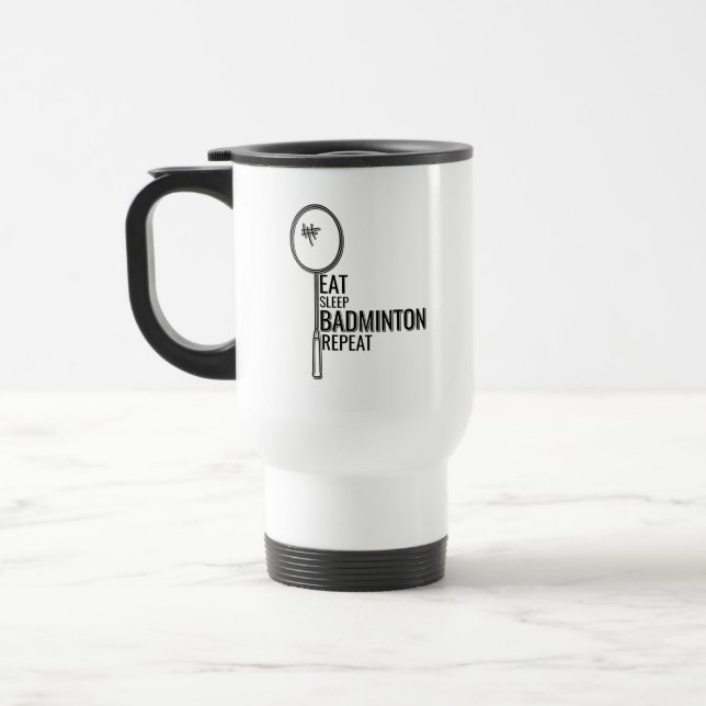 Taza De Viaje Badminton - Coma la repetición del indio del sueño (Izquierda)
