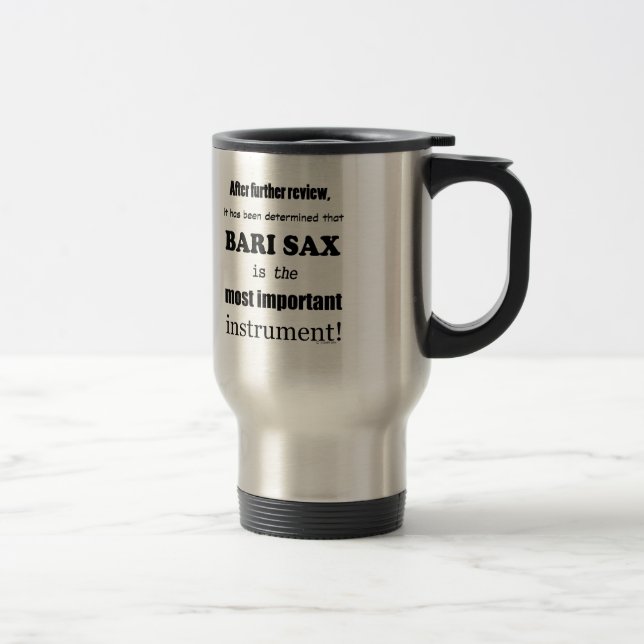 Taza De Viaje Bari Sax Instrumento Más Importante (Derecha)