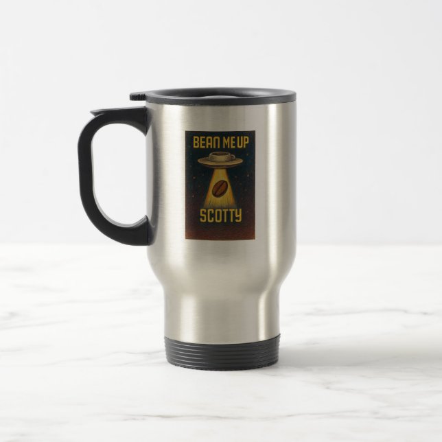 Taza De Viaje Bean Me Up Scotty Premium Thermal Tumbler (Izquierda)