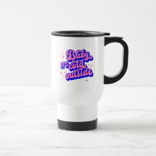 Taza De Viaje Bebé juguetón, frío fuera del diseño invernal