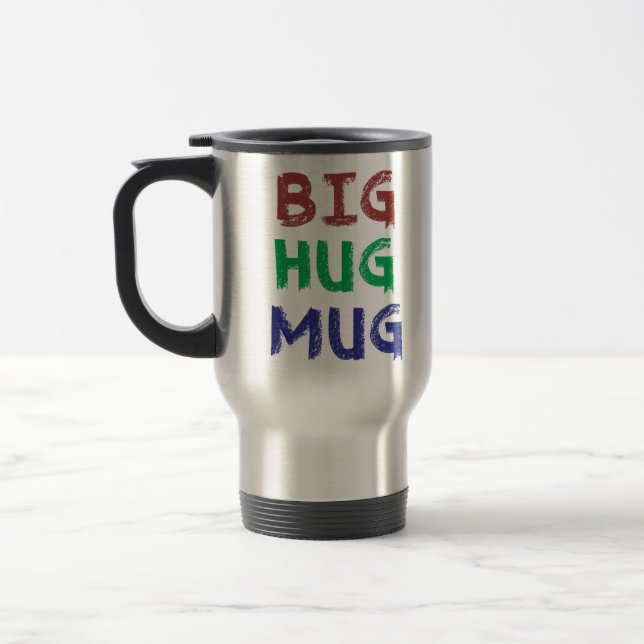 Taza De Viaje Big Hug Travel Mug (Izquierda)