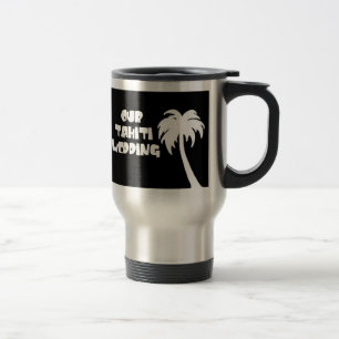 Taza De Viaje Boda de Tahití