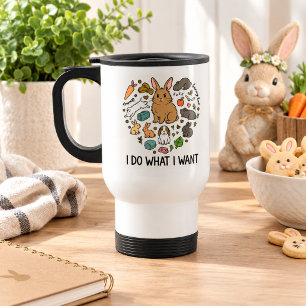 Taza De Viaje Bolsa Tote "Hago lo que Quiero" de Bunny –Conejo D