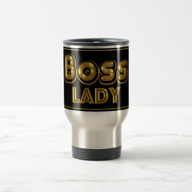 Taza De Viaje Boss Lady Travel Mug (Centro)