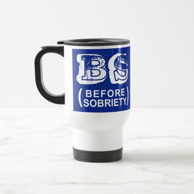 Taza De Viaje BS (antes de sobriedad) (Izquierda)