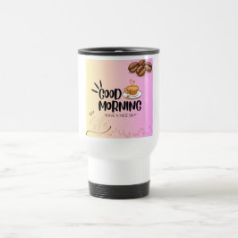 Taza De Viaje Buenos días tener un buen día