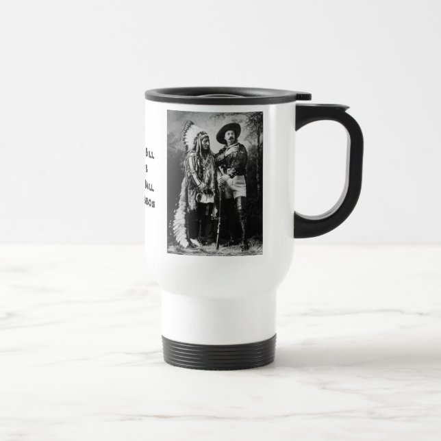 Taza De Viaje Buffalo Bill Cody & Sitting Bull - Vea ambos lados (Derecha)
