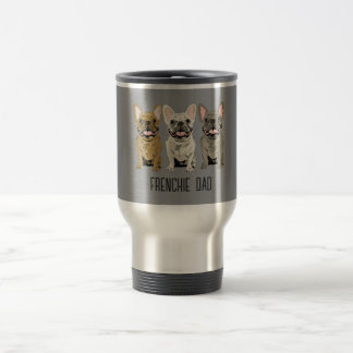 Taza De Viaje Bulldog Francés, Papá Frenchie