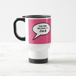 Taza De Viaje Burbuja de Mensaje Divertida Rosa Comic Libro