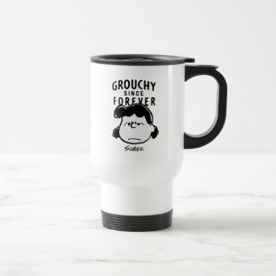 Taza De Viaje Cacahuetes   Grouchy Since Forever Lucy