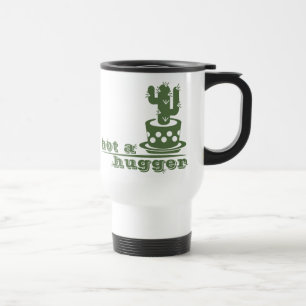Taza De Viaje Cacti No es gracioso decir
