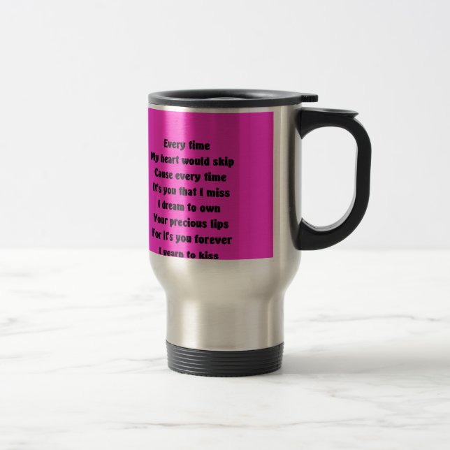 Taza De Viaje Cada vez que mi corazón se salta (Derecha)