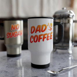 Taza De Viaje Café Dads No Azúcar