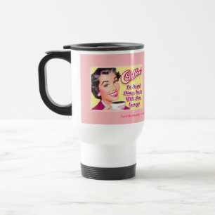Taza De Viaje ¡CAFÉ!  ¡Haga las cosas estúpidas más rápida
