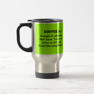 Taza De Viaje Café - una sustancia mágica