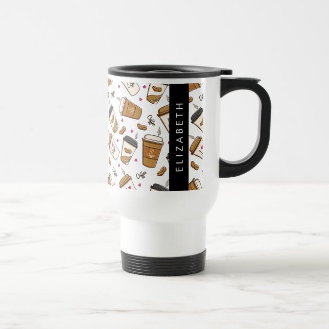 Taza De Viaje Cafés, Frijoles para café, amante del café, nombre