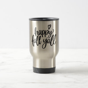 Taza De Viaje Caída feliz usted taza inoxidable del viaje del