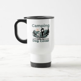 Taza De Viaje Camping con mi tazón de café de perro