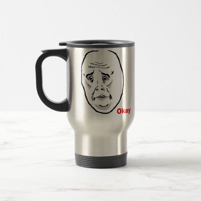 Taza De Viaje Cara aceptable Meme de la rabia del individuo (Izquierda)