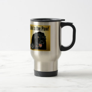 Taza De Viaje ¡Charla negra de Labrador a la pata!