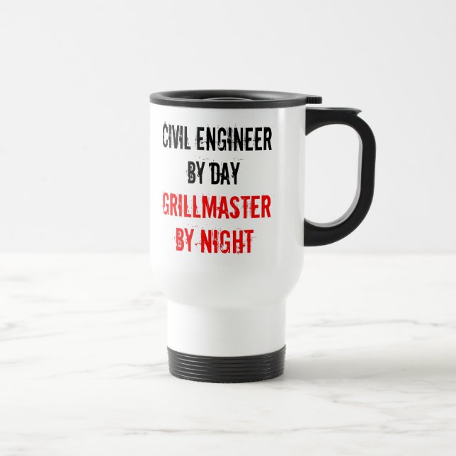 Taza De Viaje Chiste Grillmaster de Ingeniería Civil (Derecha)