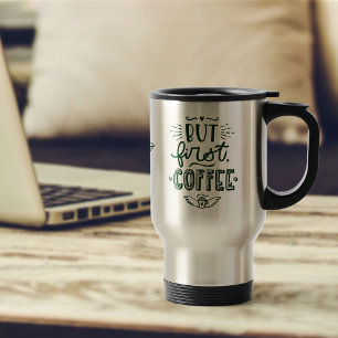 Taza De Viaje Cita de café primero en tipografía decorativa