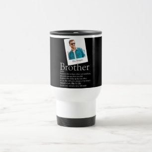 Taza De Viaje Cita de definición de hermano Foto divertida moder