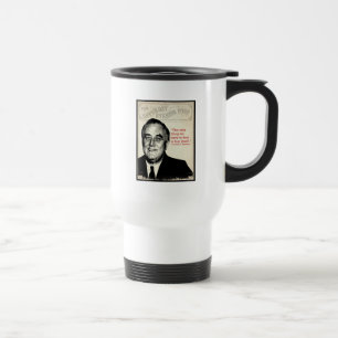 Taza De Viaje Cita de Franklin D. Roosevelt