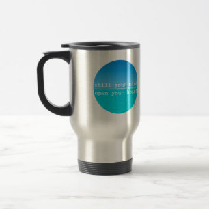 Taza De Viaje Cita de meditación mental: todavía la mente, coraz