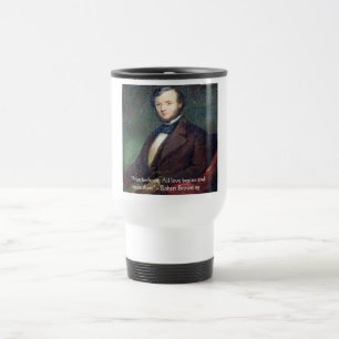 Taza De Viaje Cita de Robert Browning sobre la Maternidad