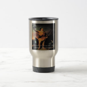 Taza De Viaje Cita de sabiduría "Adelante" de Davy Crocket