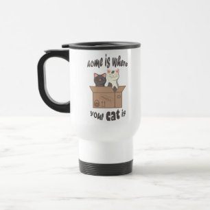 Taza De Viaje Cita divertida Home es donde está tu gato