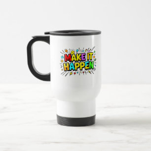 Taza De Viaje Cita motivacional colorida y en negrita