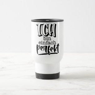 Taza De Viaje cita motivacional de Alemania