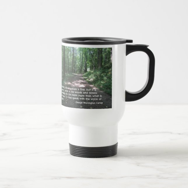 Taza De Viaje Cita sobre la naturaleza de G.W. Carver (Derecha)