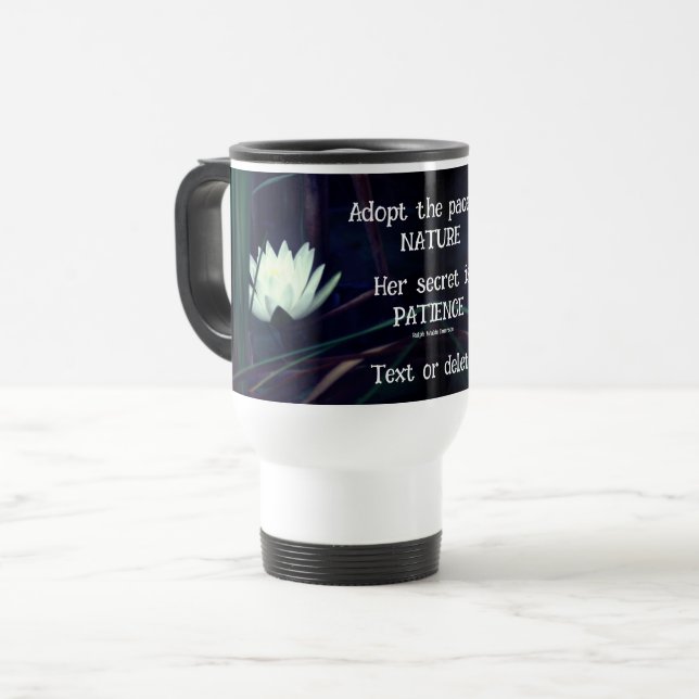 Taza De Viaje Citación Inspiradora de Patience Emerson Lotus (Anverso izquierdo)