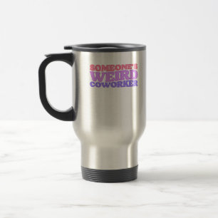 Taza De Viaje Clásico de Coworker raro de alguien