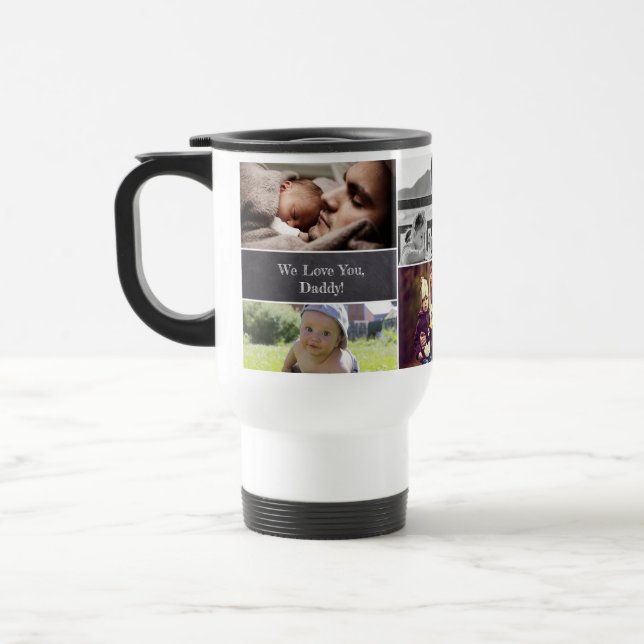Taza De Viaje Collage moderno de fotos Te queremos papá (Izquierda)