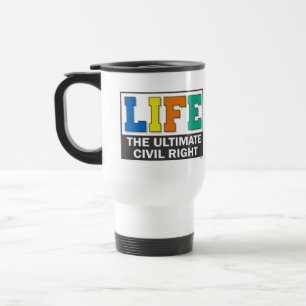 Taza de viaje con un mensaje provida.
