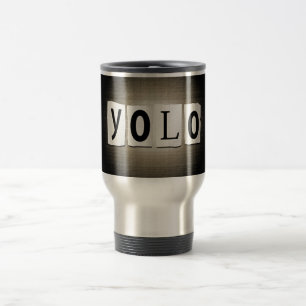 Taza De Viaje Concepto de YOLO