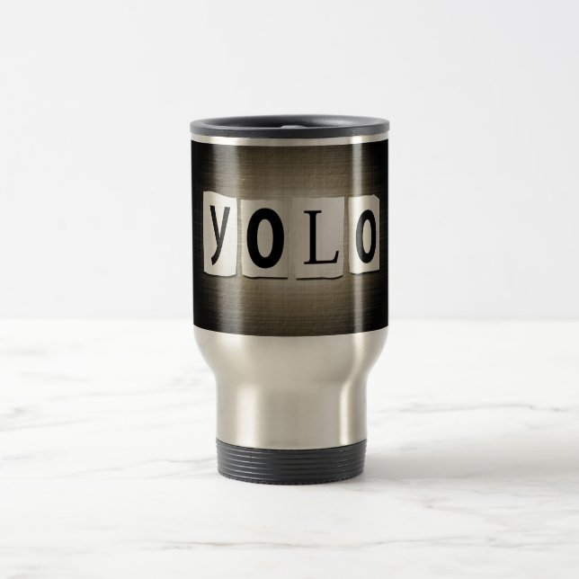 Taza De Viaje Concepto de YOLO (Centro)