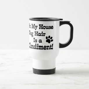 Taza De Viaje Condimento de pelo de perro